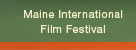 Maine International Film Festival