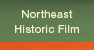 Northeast Historic Film Festival